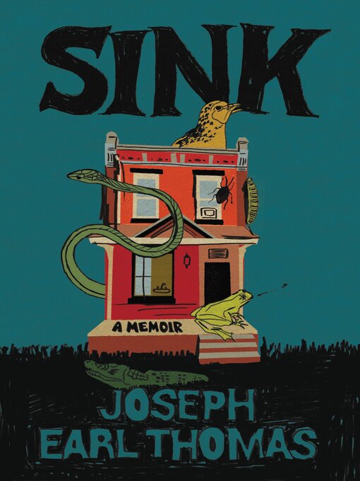 Title details for Sink by Joseph Earl Thomas - Available